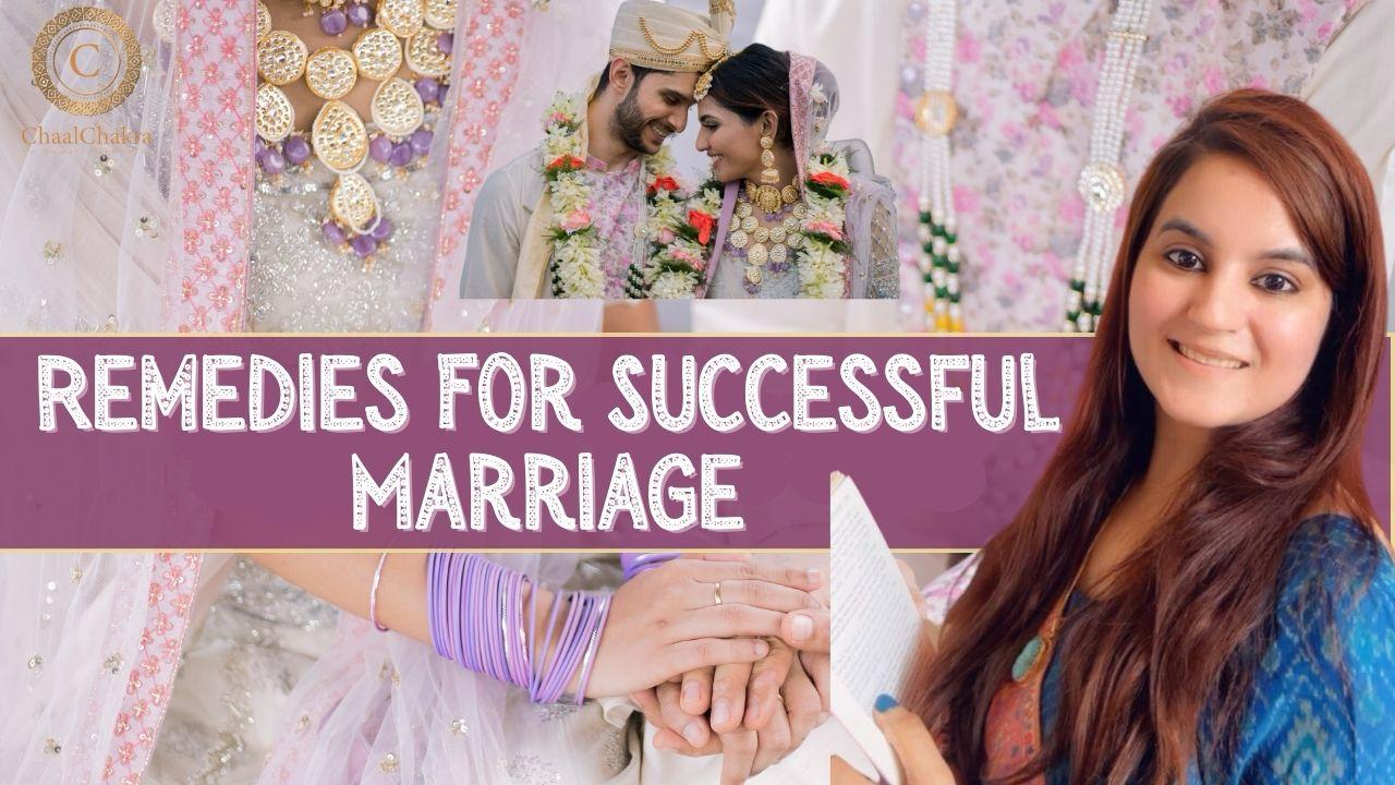 Remedies For successful Marriage